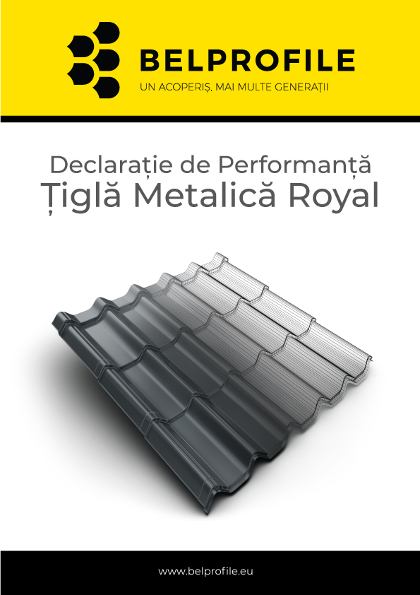 Declarație de performanță: Țiglă Metalică Royal